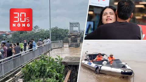Bản tin 30s Nóng: Toàn cảnh sập cầu Phong Châu tại Phú Thọ, nhiều người và xe rơi xuống sông