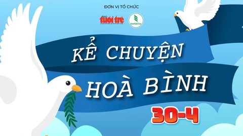 Kể chuyện hòa bình: Tâm tình ngày Bắc Nam sum họp một nhà