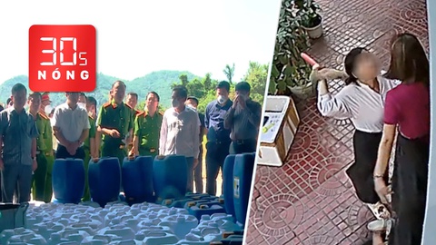 Bản tin 30s Nóng: Đột kích xưởng sản xuất ma túy lớn nhất nước; Vợ chồng vào nhà đánh nữ hàng xóm