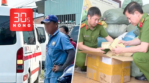 Bản tin 30s nóng: Hai cô cháu nghi bị sát hại trong phòng trọ; Thu giữ hàng tấn thuốc giả