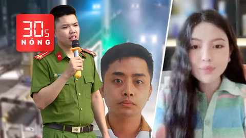 Bản tin 30s Nóng: Tay buôn ma túy 31 tuổi bắn một công an hy sinh; Chu Thanh Huyền bị tố cáo do đâu?