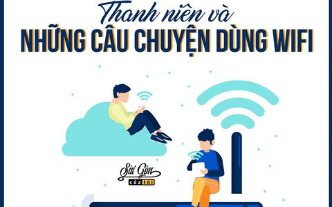 Dành cả thanh xuân để...dùng wifi