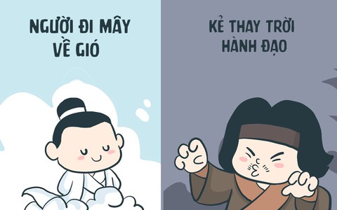 Người đi mây về gió, kẻ thay trời hành đạo