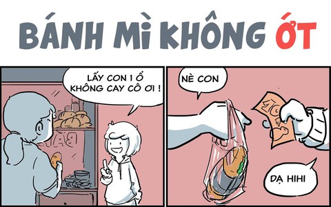 Như thường lệ, sáng nay tôi ăn một ổ bánh mì không ớt