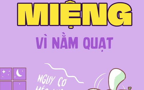 Mùa hè và nguy cơ méo miệng vì nằm quạt cả đêm