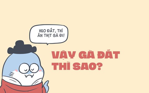 Loài người thật phức tạp, lúc nào cũng chỉ thích ăn heo với gà