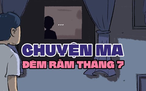 Chuyện con ma 'bắt chước' trong đêm rằm tháng bảy