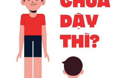 13 tuổi chưa dậy thì, có gì bất thường?