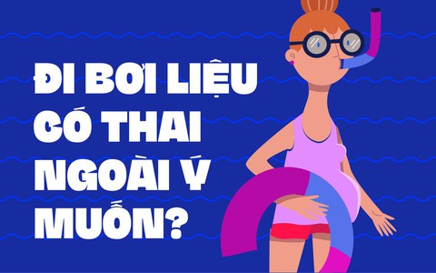 Đi bơi liệu có thai ngoài ý muốn?