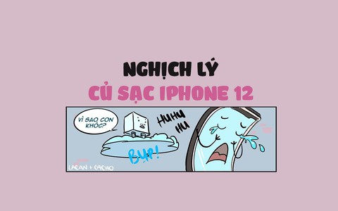 Khóc thét với nghịch lý củ sạc iPhone 12