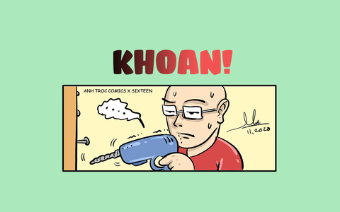 Khi ta chuẩn bị khoan mà có người nói 'khoan' thì phải làm sao?