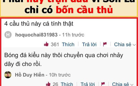 Vua Còm 7/11: Sơn La ra sân không thủ môn, chỉ 4 người bị xử thua