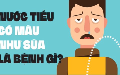 Nước tiểu có màu như sữa là bệnh gì?