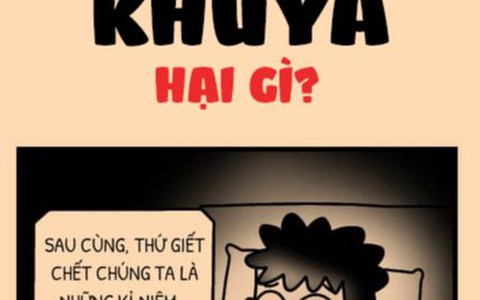 Thức khuya có gì vui?