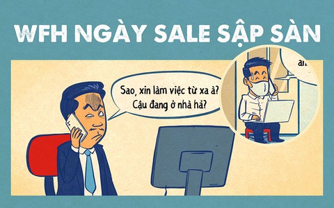 Xin làm việc từ xa ngày sale sập sàn