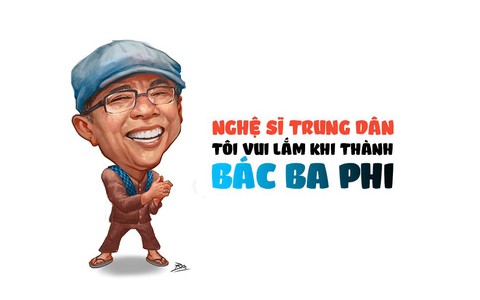 Nghệ sĩ Trung Dân: Tôi vui lắm khi thành bác Ba Phi