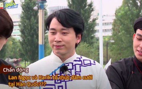 Lan Ngọc và Karik ‘nên duyên vợ chồng’ tại Running Man Việt Nam