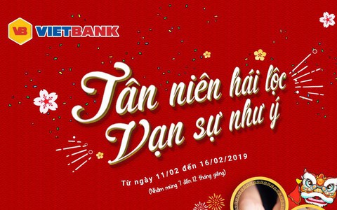 Vietbank triển khai chương trình Tân niên hái lộc - Vạn sự như ý