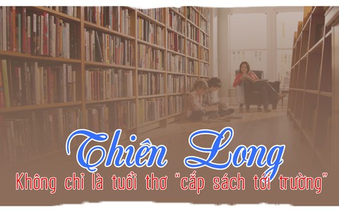 Thiên Long - Không chỉ là tuổi thơ 'cắp sách tới trường'