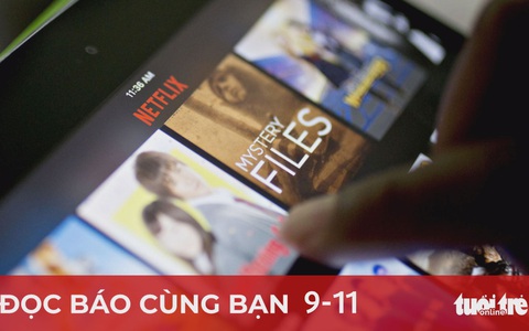 Đọc báo cùng bạn 9-11: Bất công truyền hình qua mạng