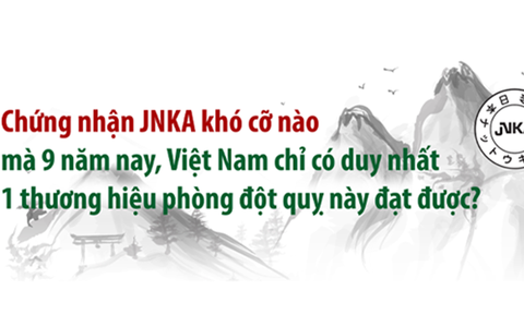 Chứng nhận JNKA khó cỡ nào mà hiếm đơn vị đạt được?