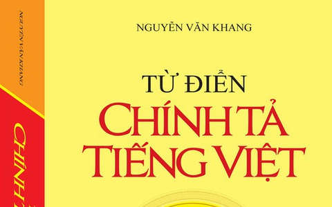 Thu hồi từ điển sai chính tả của GS Nguyễn Văn Khang, lỡ mua được trả lại tiền