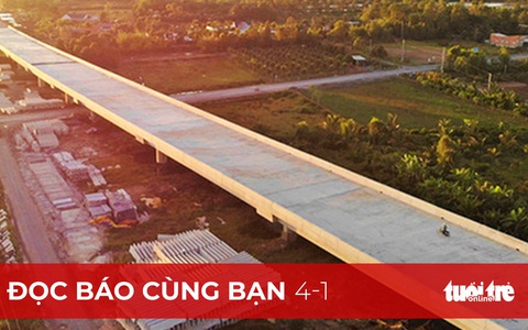 Đọc báo cùng bạn 4-1: TP.HCM về Cần Thơ còn 2 giờ?