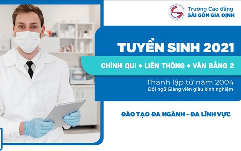 Trường Cao Đẳng Sài Gòn Gia Định tuyển sinh 2021