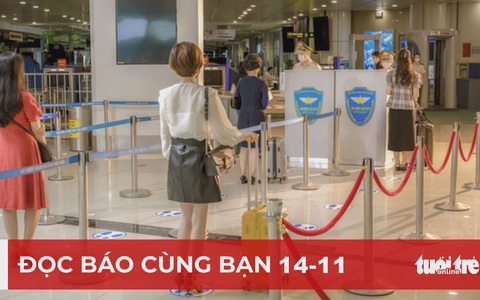Đọc báo cùng bạn 14-11: Mong đón tết ở quê nhà