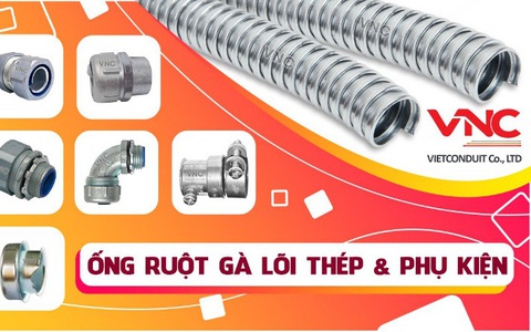 Ống ruột gà lõi thép và phụ kiện Vietconduit chuẩn BS 731