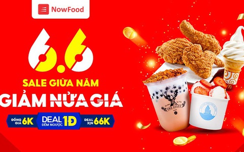 NowFood – ‘6.6 - Sale giữa năm, giảm nửa giá’
