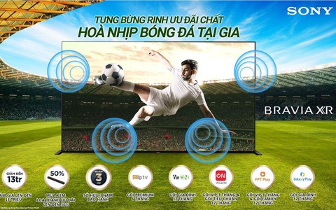 Sony Việt Nam ra mắt chương trình khuyến mãi hấp dẫn