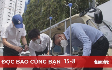 Đọc báo cùng bạn 15-8: Mua máy tạo oxy cần lưu ý gì?