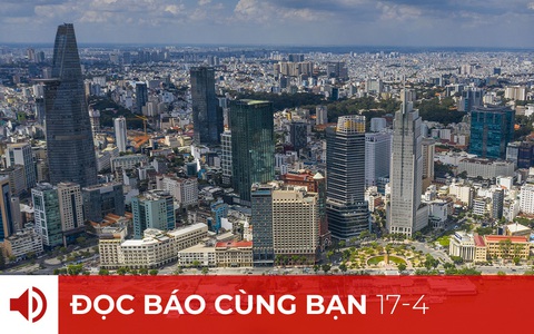 Đọc báo cùng bạn 17-4: Thị trường văn phòng cho thuê 'nóng' trở lại
