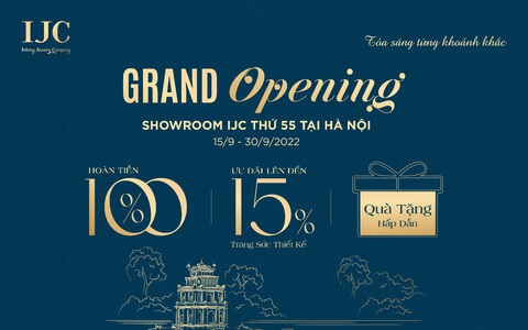 IJC lớn mạnh không ngừng, showroom thứ 55 chính thức ra mắt tại Hà Nội
