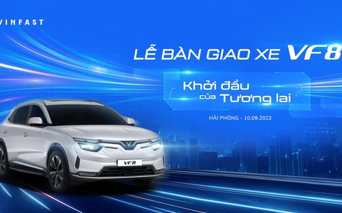 Ngày mai, khách hàng Việt sẽ là người đầu tiên sở hữu VF 8 trên thế giới