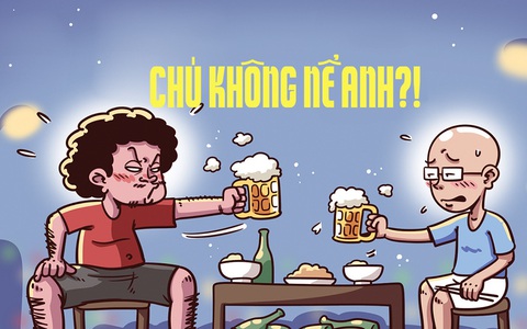 Chuyện bợm nhậu: Chú không nể anh rồi!