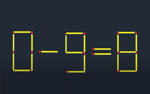 Di chuyển 1 que diêm để phép tính 0-9=8 thành đúng