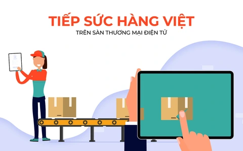 Tìm lời giải để tiếp sức hàng Việt trên sàn thương mại điện tử