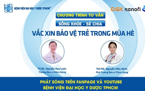 Chương trình tư vấn: Vắc xin bảo vệ trẻ trong mùa hè