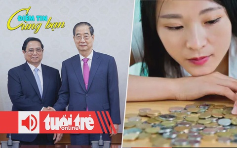 Điểm tin 8h: Việt - Hàn nhắm tới 100 tỉ USD; Người trẻ Trung Quốc 'tiết kiệm phục thù'