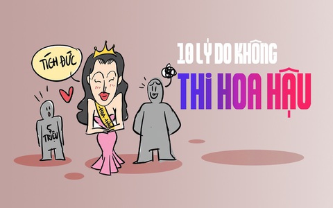 10 lý do để không tham gia thi hoa hậu