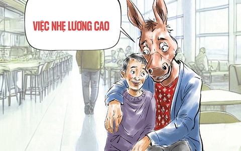 Việc nhẹ lương cao chỉ có trong vũ trụ loài lừa