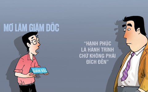 Khi giấc mơ làm giám đốc thành hiện thực