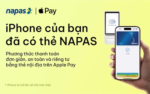 NAPAS triển khai thanh toán Apple Pay cho khách hàng tại Việt Nam