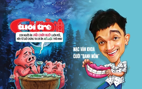 Tuổi Trẻ Cười số 1-7-2025: Loài heo chuyển qua ăn 'heo thì"