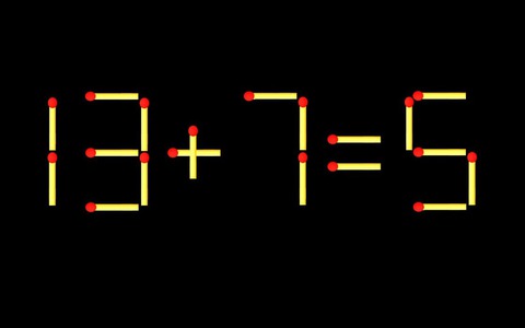 Thử tài IQ: Di chuyển một que diêm để 13+7=5 thành phép tính đúng