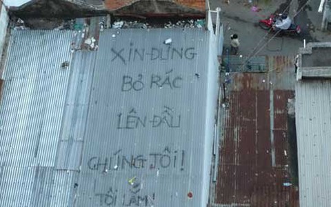 Xin đừng bỏ rác lên đầu chúng tôi!