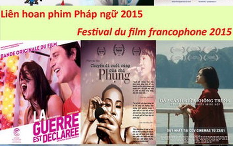 Xem 3 phim Việt Nam ở liên hoan phim Pháp ngữ 2015