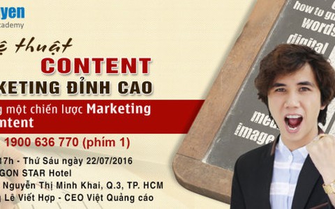 Khóa học “Nghệ thuật Content Marketing đỉnh cao”